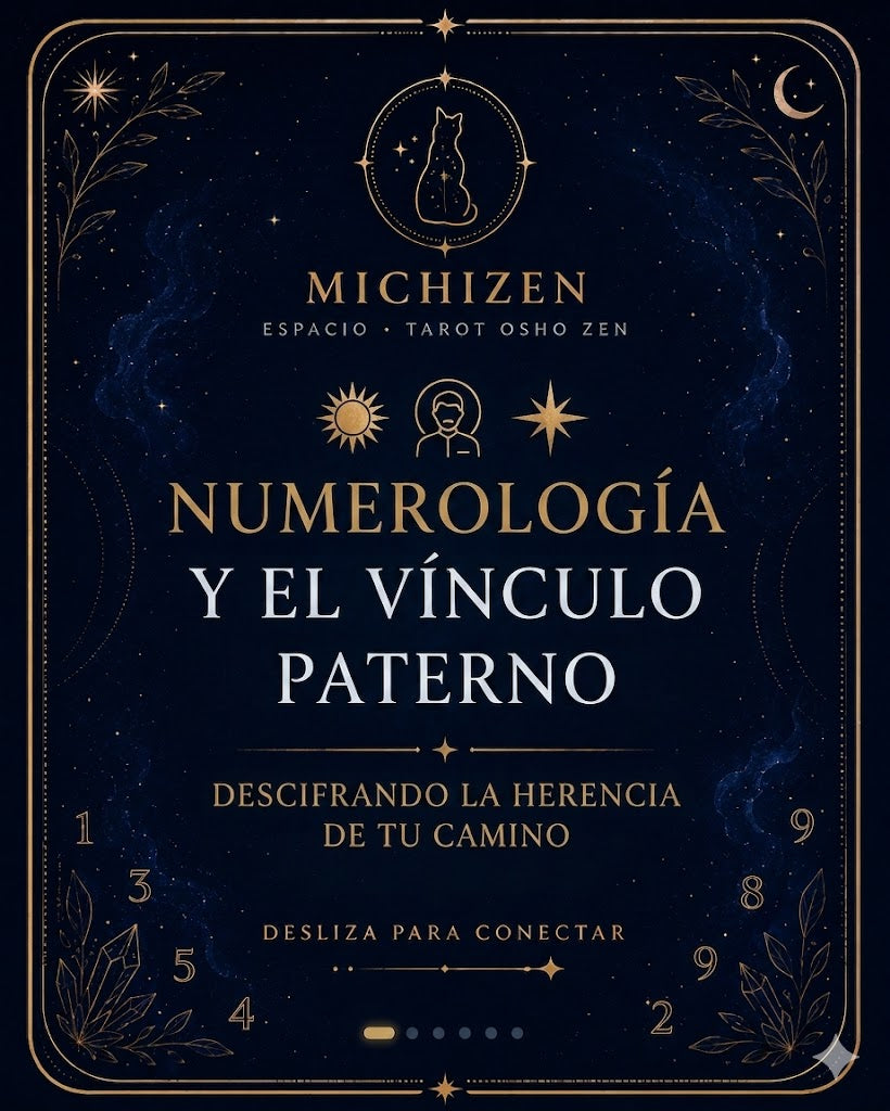 Numerología y el Vínculo Paterno: Descifrando la Herencia de tu Camino